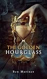 The Golden Hourglass