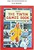 The Tintin Games Book