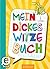 Mein dickes Witzebuch (German Edition)