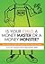 Is Your Child a Money Master or a Money Monster?