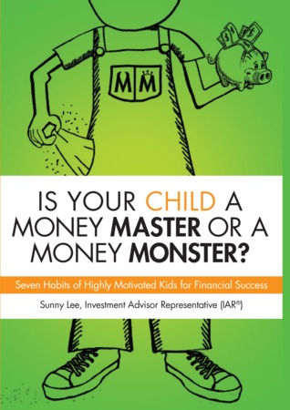 Is Your Child a Money Master or a Money Monster? (Paperback)