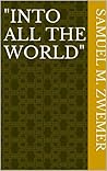 Book cover for "Into all the World"