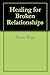 Healing for Broken Relation...