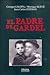 El Padre De Gardel