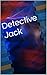 Detective Jack