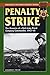 Penalty Strike: The Memoirs of a Red Army Penal Company Commander, 1943–45 (Stackpole Military History Series)