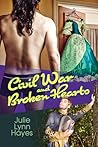 Civil War and Broken Hearts by Julie Lynn Hayes