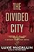 The Divided City (Gregor Re...