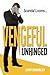 Vengeful Unhinged