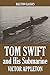 Tom Swift and His Submarine...