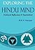 Exploring the Hindu Mind by M.K.V. Narayan