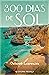 300 Dias de Sol