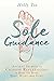 Sole Guidance: Ancient Secr...