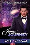 James' Journey by Rick H. Veal