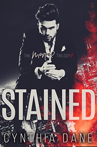 Stained (The Monroe Trilogy #1)