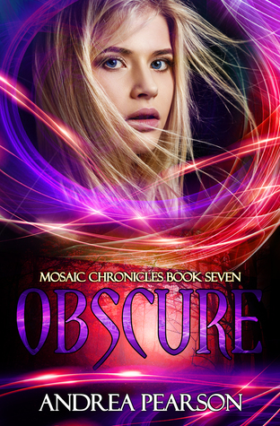 Obscure (Mosaic Chronicles, #7)