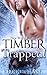 Timber Trapped! (Bear Shift...