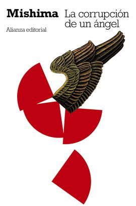 La corrupción de un ángel (El mar de la fertilidad, #4)