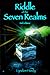 Riddle of the Seven Realms (Magics, #3)