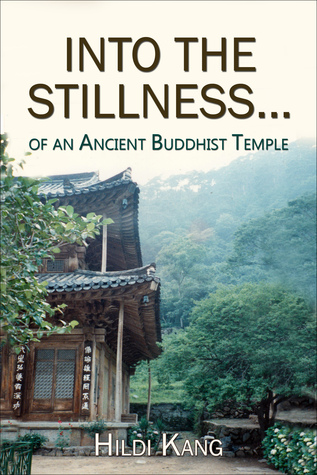 Into the Stillness ... of an Ancient Buddhist Temple