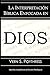 La Interpretación Bíblica Enfocada en Dios (Aportes Lingüísticos al Estudio Teológico nº 4) (Spanish Edition)