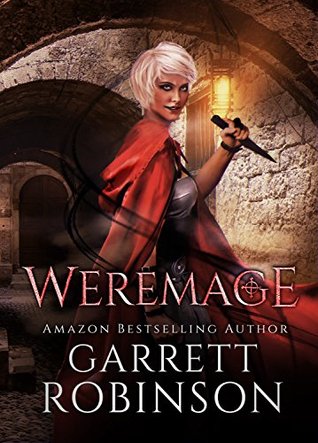 Weremage (Nightblade Epic, #5)