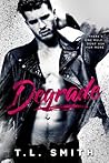 Degrade by T.L.  Smith