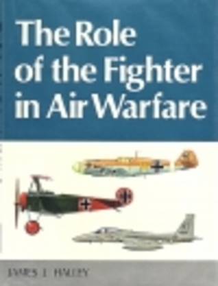The Role Of The Fighter In Air Warfare