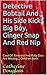 Detective Bobtail And His Side Kicks Big Boy, Ginger Snap And Red Nip: Case Of: Emerald And Ruby Doo Are Missing ;; Children Book