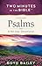 Two Minutes in the Bible Through Psalms by Boyd Bailey