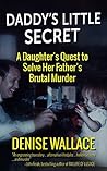 Daddy's Little Secret by Denise Wallace