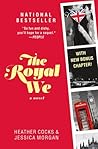The Royal We by Heather Cocks