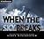 When the Sky Breaks: Hurricanes, Tornadoes, and the Worst Weather in the World (Smithsonian)