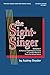 The Sight-Singer, Volume I, Student Edition: A Practical Sight-Singing Course for Two-Part Mixed or Three-Part Mixed Voices