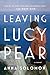 Leaving Lucy Pear by Anna Solomon