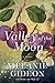 Valley of the Moon by Melanie Gideon