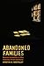 Abandoned Families: Social Isolation in the Twenty-First Century