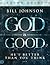 God is Good Interactive Manual: He's Better Than You Think