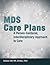 Mds Care Plans: A Person-oriented and Interdisciplinary Approach to Care