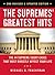 The Supremes' Greatest Hits: The 44 Supreme Court Cases That Most Directly Affect Your Life