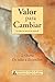 Valor para cambiar: Un día a la vez en Al-Anon II: 2.ª Parte (Spanish Edition)