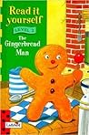 Gingerbread Man (Read It Yourself) Gingerbread Man (Read It Yourself)