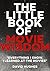 The Little Book of Movie Wisdom by David         Hughes