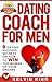 Dating Coach For Men by Kelvin King