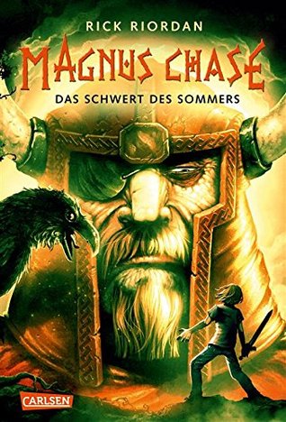 Das Schwert des Sommers (Magnus Chase, #1)