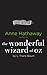 The Wonderful Wizard of Oz