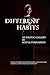 Different Habits: An Erotic...