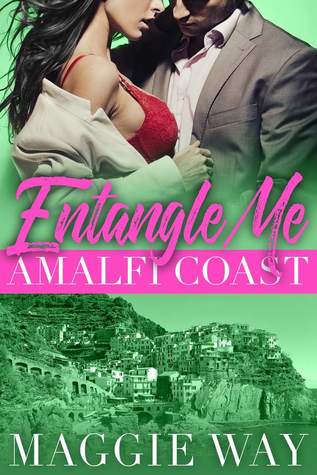 Amalfi Coast (Entangle Me #2)