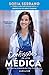 Confissões de uma Médica