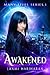 Awakened (Many Lives #1)